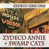 Zydeco Annie - Zydeco Gris Gris
