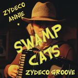 Zydeco Annie - Zydeco Groove